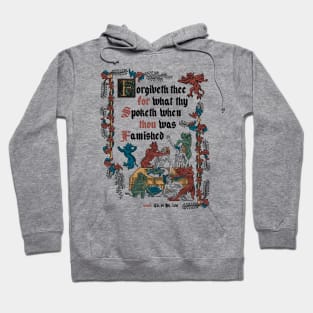 Forgive Me I'm Hungry Medieval Style - funny retro vintage English history Hoodie